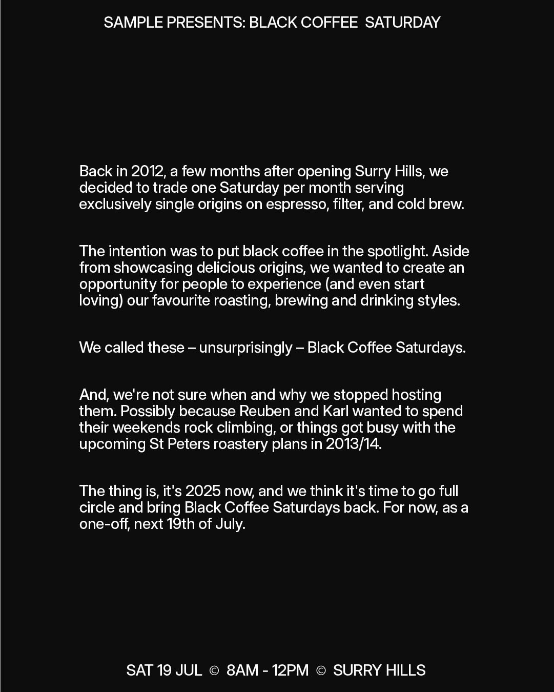 Poster announcing our black coffee Saturday event in July 2025 - 1