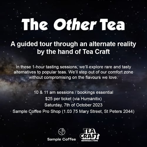 Event: The Other Tea by Tea Craft next Saturday 7 Oct